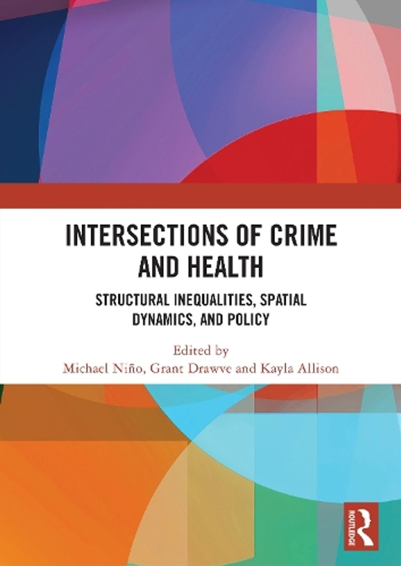 Intersections of Crime and Health/Product Detail/Healthcare