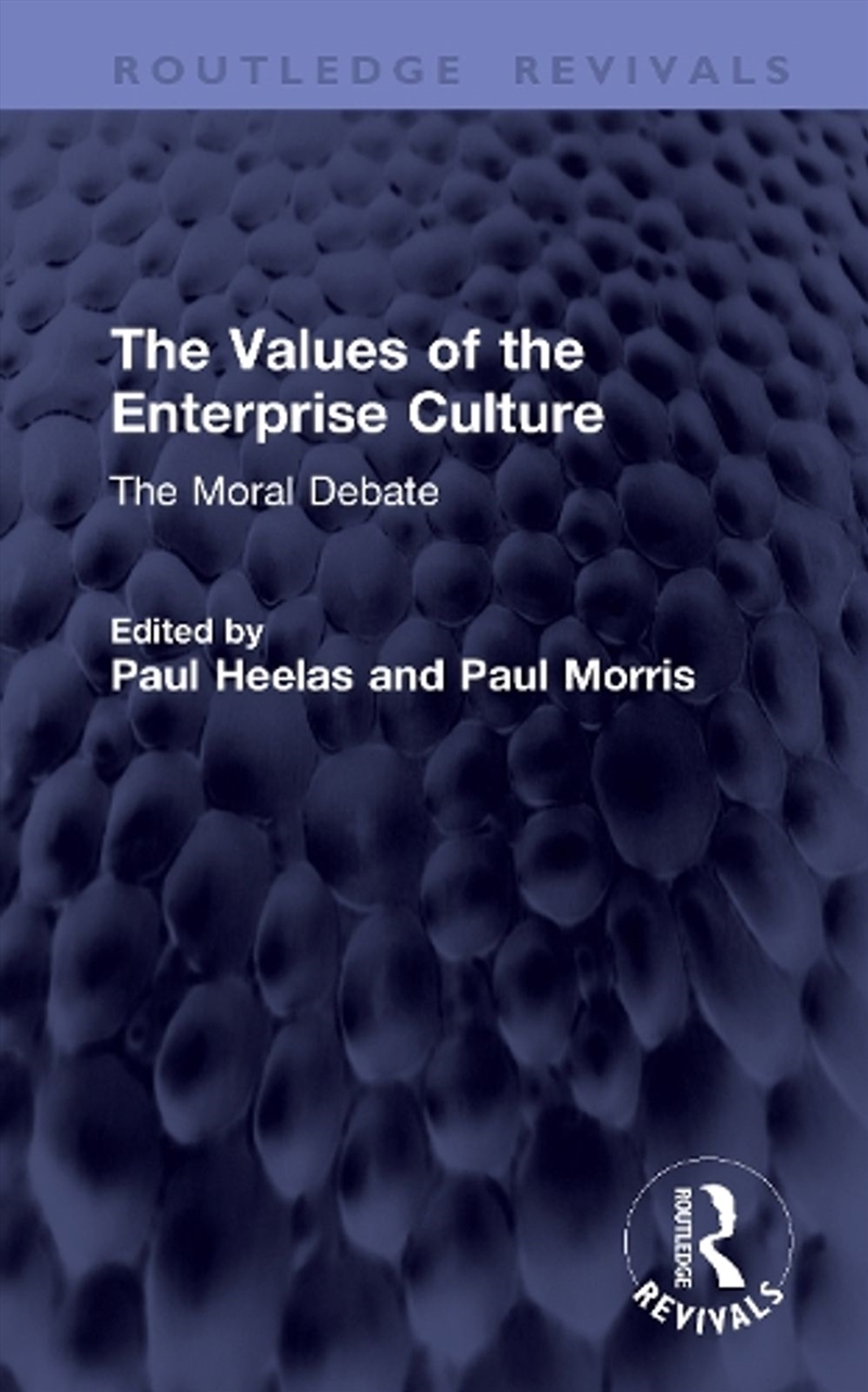 The Values of the Enterprise Culture/Product Detail/Society & Culture