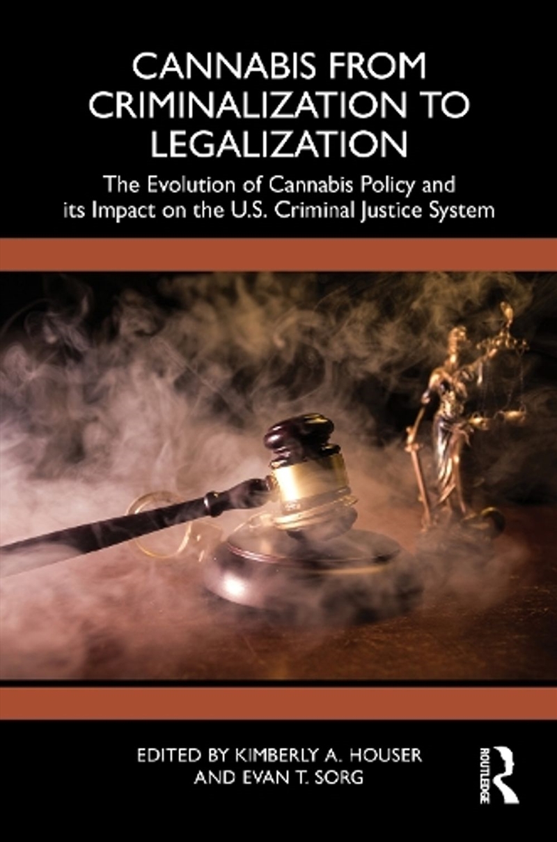 Cannabis from Criminalization to Legalization/Product Detail/Law