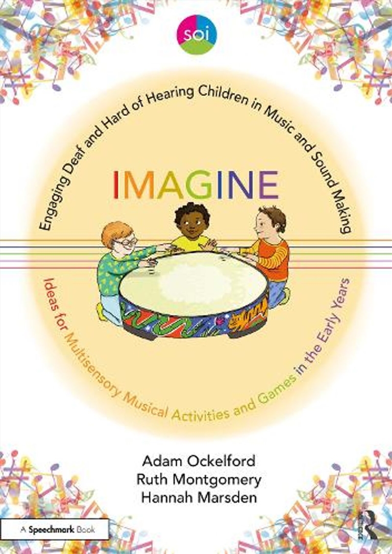 Engaging Deaf and Hard of Hearing Children in Music and Sound Making/Product Detail/Teaching