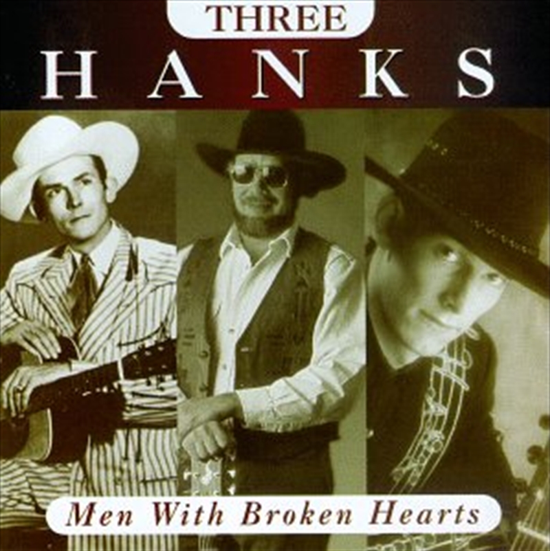 Three Hanks: Men With Broken Hearts/Product Detail/Country