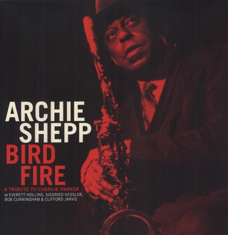 Bird Fire: A Tribute To Charlie Parker/Product Detail/Specialist