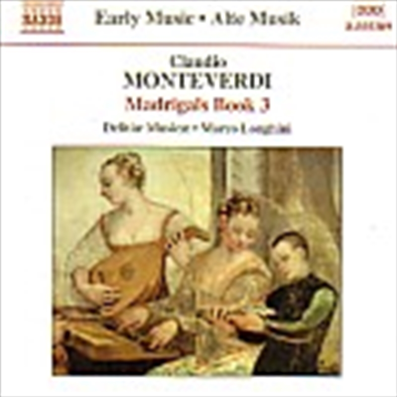 Monteverdi: Madrigals Book 3/Product Detail/Classical