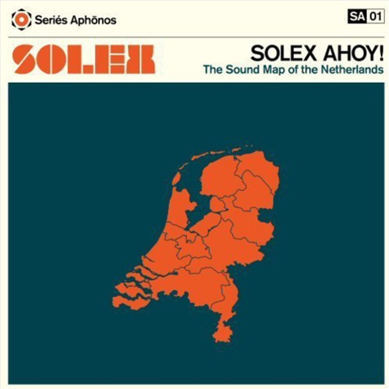 Solex Ahoy: Sound Map Of The Netherlands/Product Detail/Rock/Pop