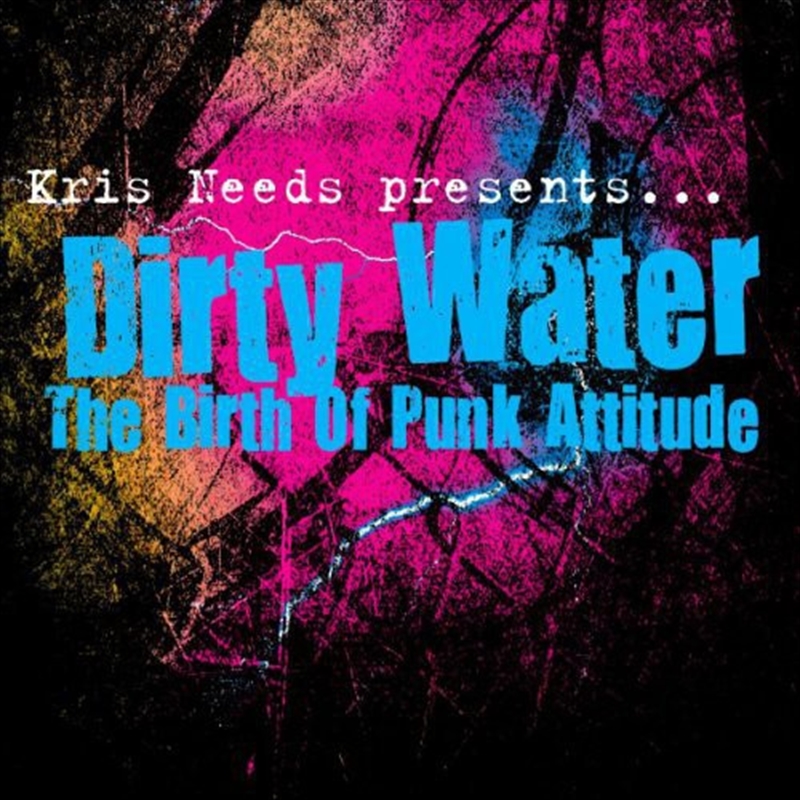 Dirty Water: The Birth Of Punk/Product Detail/Various
