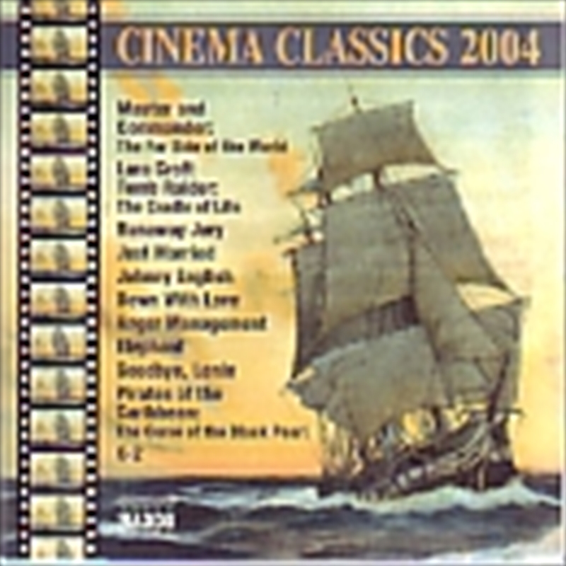 Cinema Classics 2004 | CD