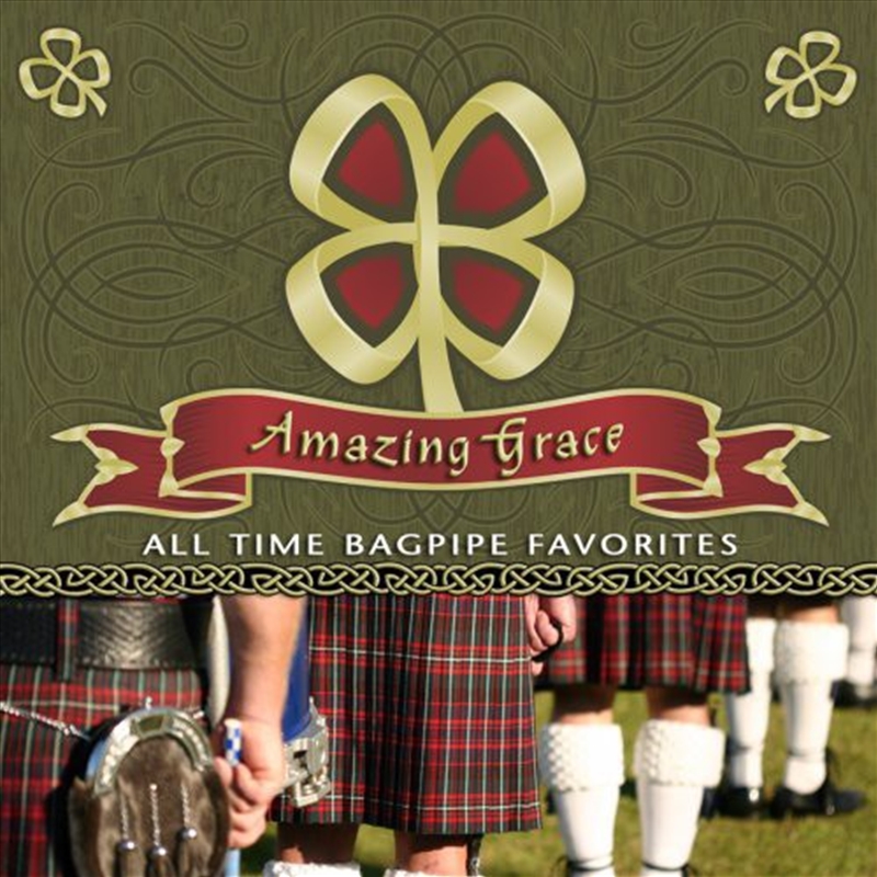 Buy Amazing Grace All Time Bagpipe Favourites Online Sanity