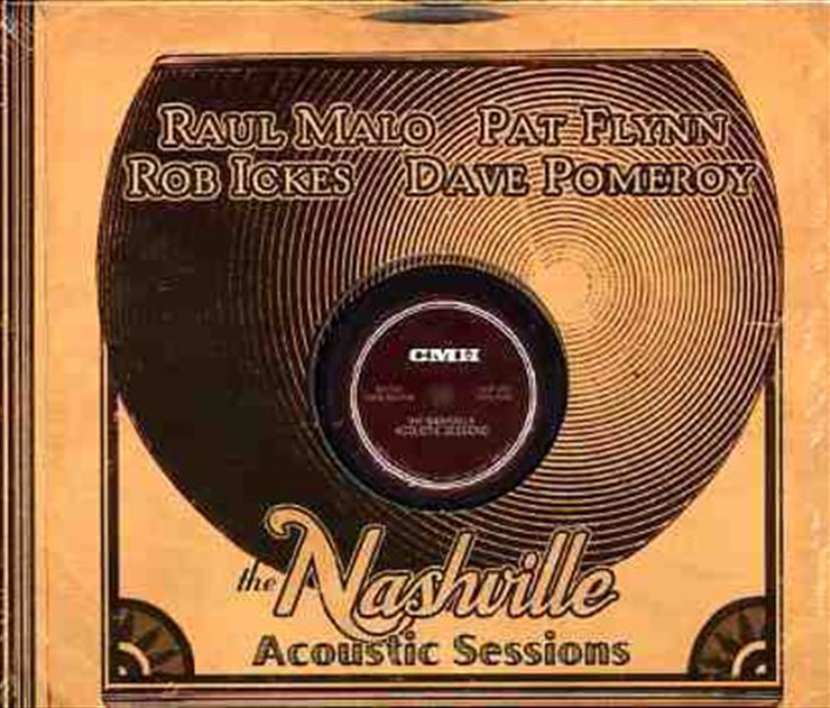 Buy Paul Malo Nashville Acoustic Sessions on CD On Sale Now With