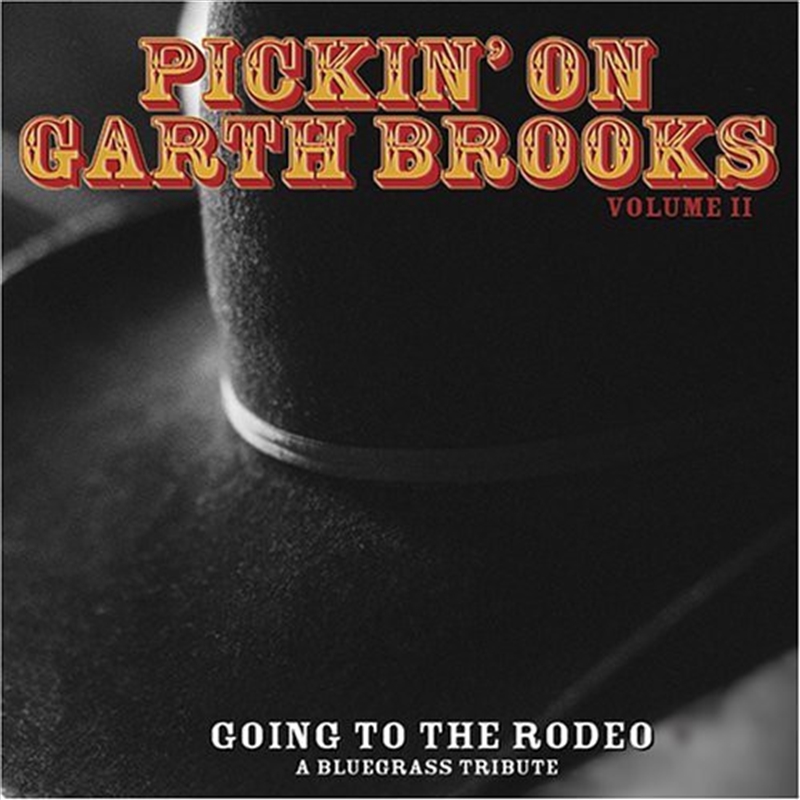 Pickin On Garth Brooks: Vol 2/Product Detail/Compilation