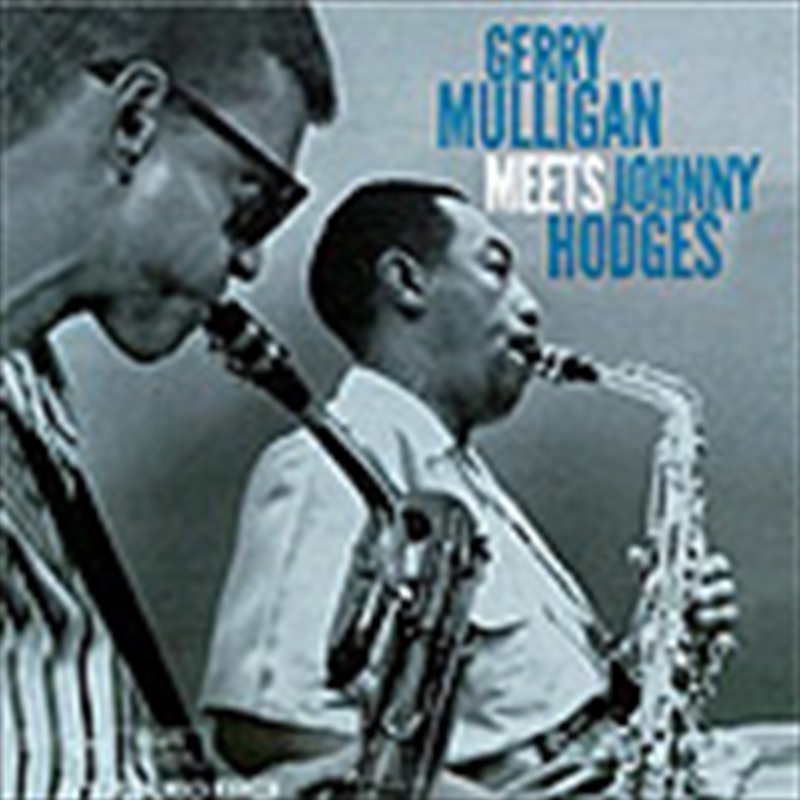 Gerry Mulligan Meets Johnny Hodges/Product Detail/Classical