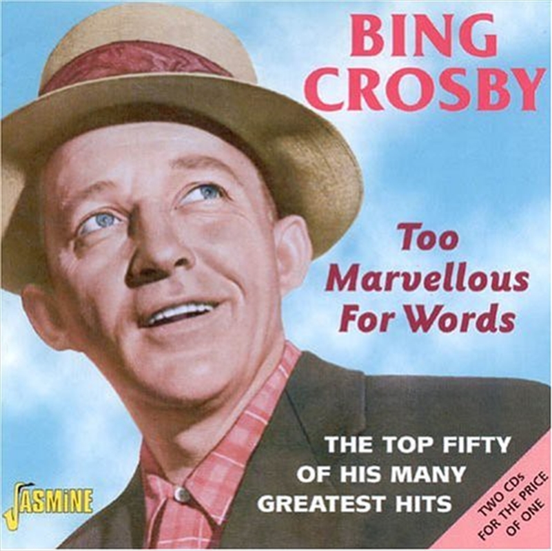 Too Marvelous For Words: Top 50 Of His Many Greatest Hits/Product Detail/Easy Listening