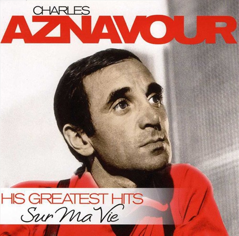 Sur Ma Vie: His Greatest Hits/Product Detail/World
