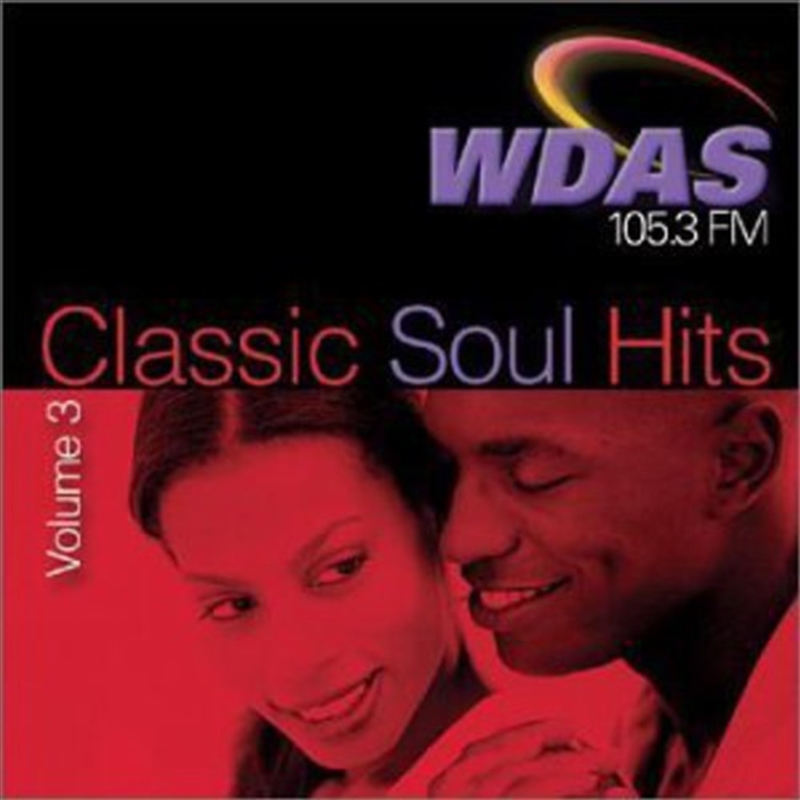 WDAS 105 3 Fm Vol 3: Classic Soul Hits/Product Detail/Compilation