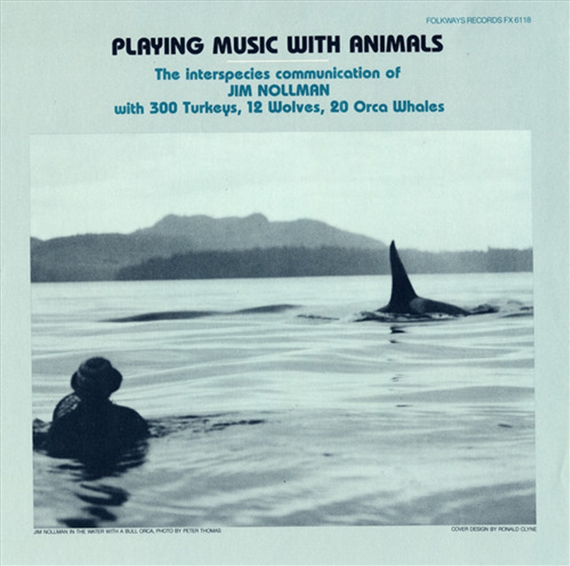 Playing Music With Animals: Interspecies Communication Of Jim Nollman/Product Detail/Folk