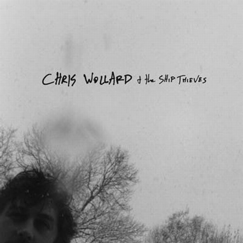 Chris Wollard And Ship Of Thieves/Product Detail/Rock/Pop