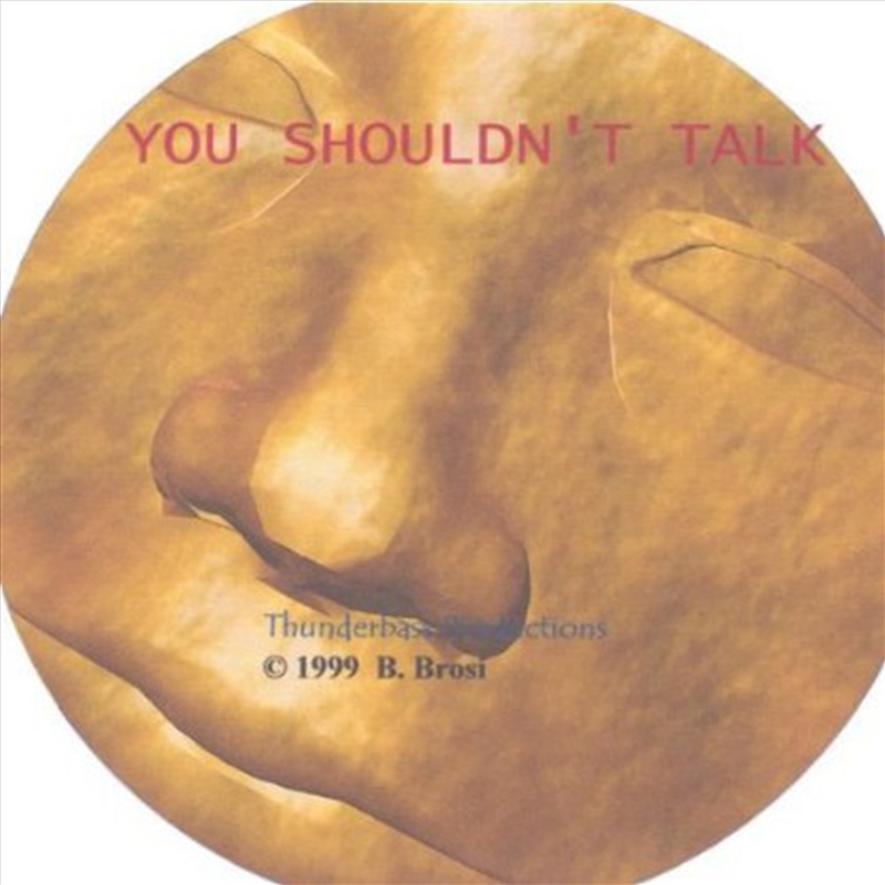 You Shouldnt Talk/Product Detail/Rock/Pop