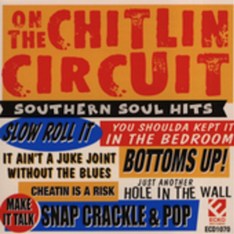 Buy On The Chitlin Circuit: Southern Soul Hits Online | Sanity