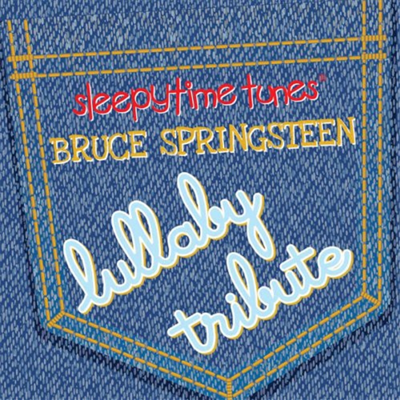 Bruce Springsteen Sleepytime Tunes Lullaby Tribute/Product Detail/Childrens