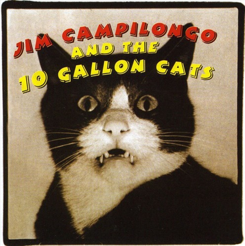 Jim Campilongo And 10 Gallon Cats/Product Detail/Country