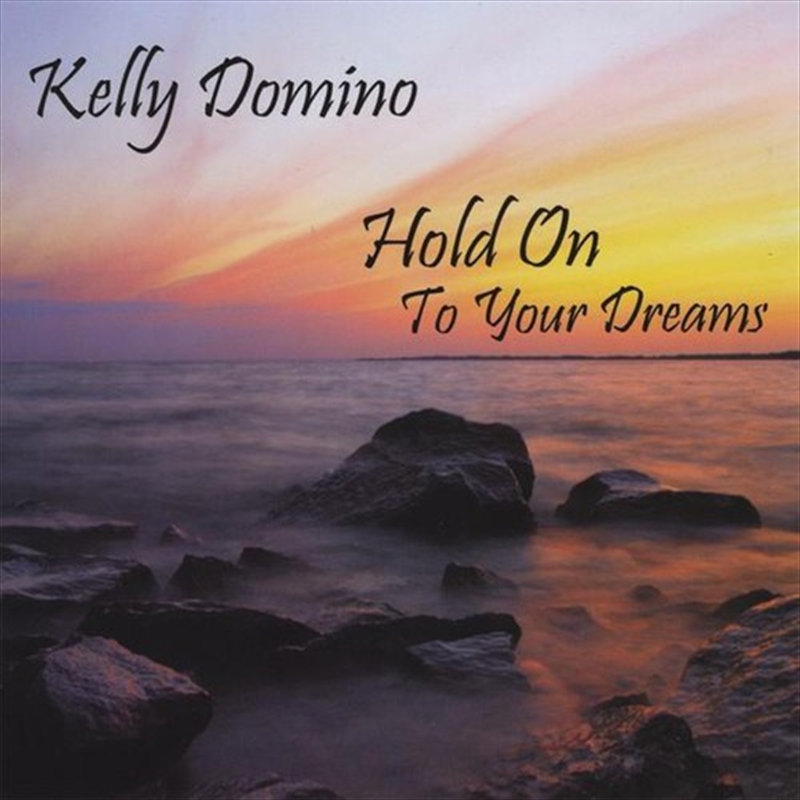Hold On To Your Dreams/Product Detail/Easy Listening