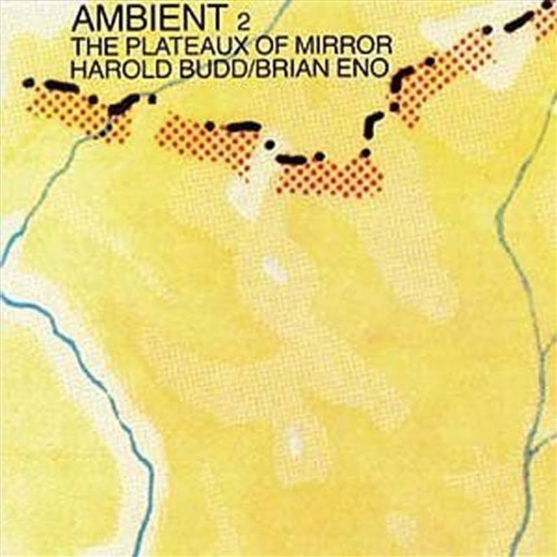 Ambient 2: Plateaux Of Mirror/Product Detail/Specialist
