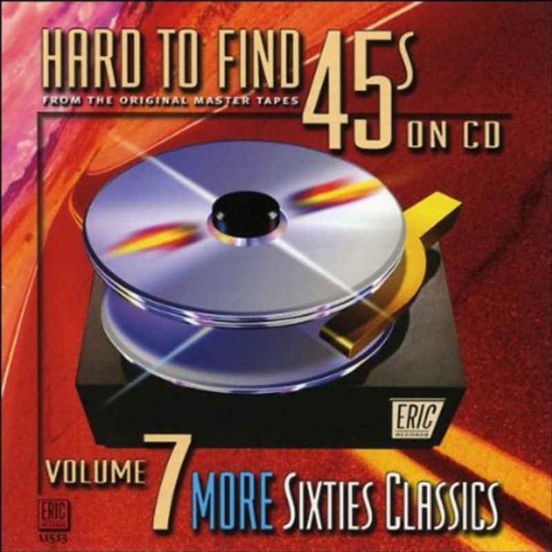 Hard-To-Find 45's On Cd 7: More 60S Classics/Product Detail/Various