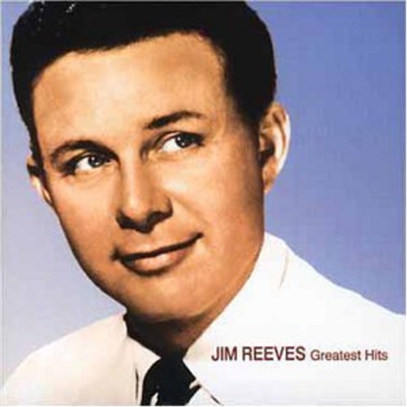 Greatest Hits Jim Reeves/Product Detail/Country