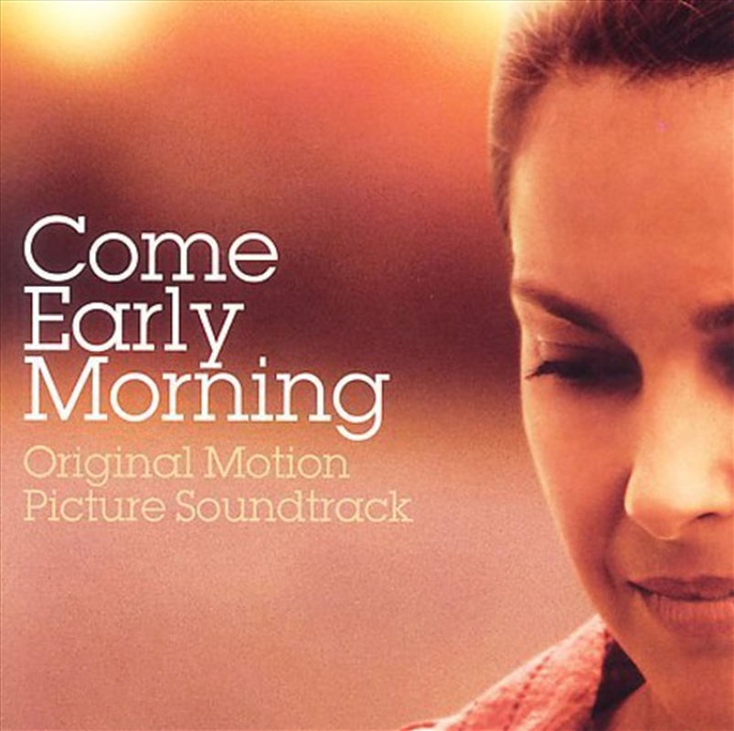 Come Early Morning/Product Detail/Soundtrack