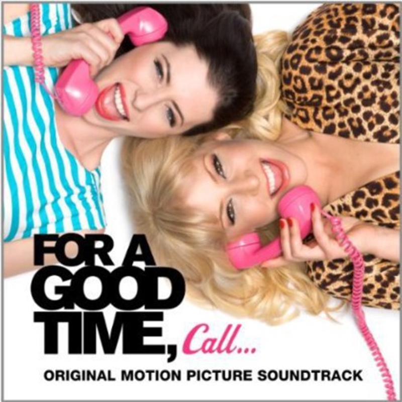 For A Good Time Call/Product Detail/Soundtrack