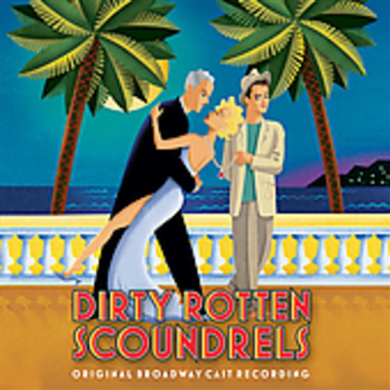 Dirty Rotten Scoundrels/Product Detail/Soundtrack