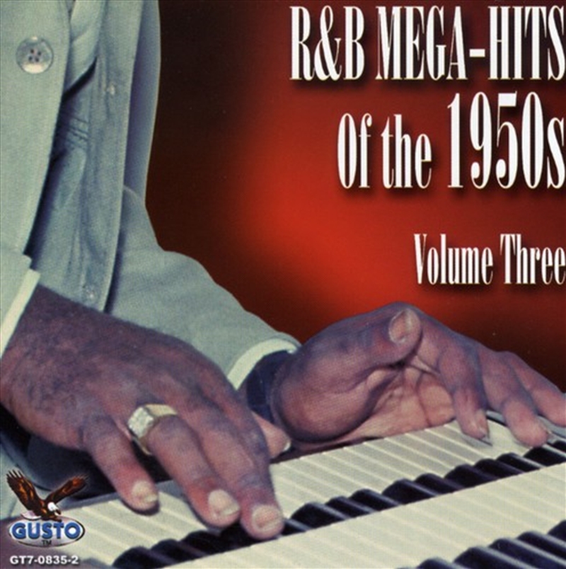 R&B Mega Hits Of 1950s: Vol3/Product Detail/Various