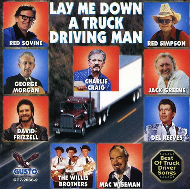 Lay Me Down A Truck Drivin Man/Product Detail/Compilation