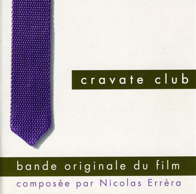 Cravate Club/Product Detail/Soundtrack