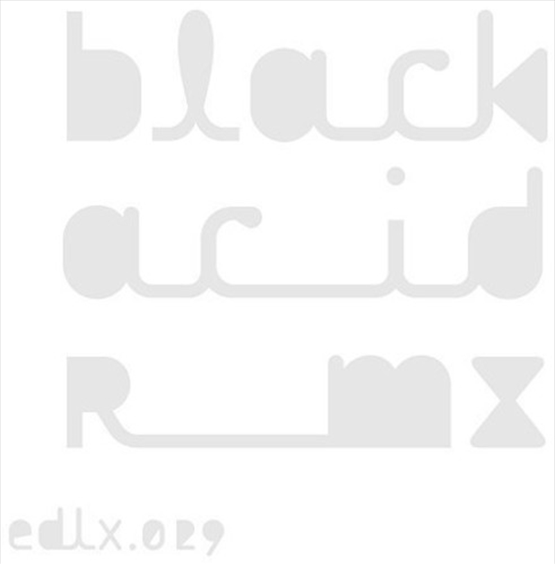 Black Acid Remixes/Product Detail/Dance