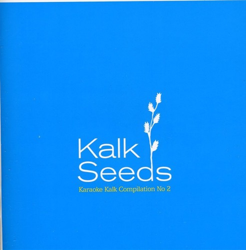 Kalk Seeds: Vol 2/Product Detail/Compilation