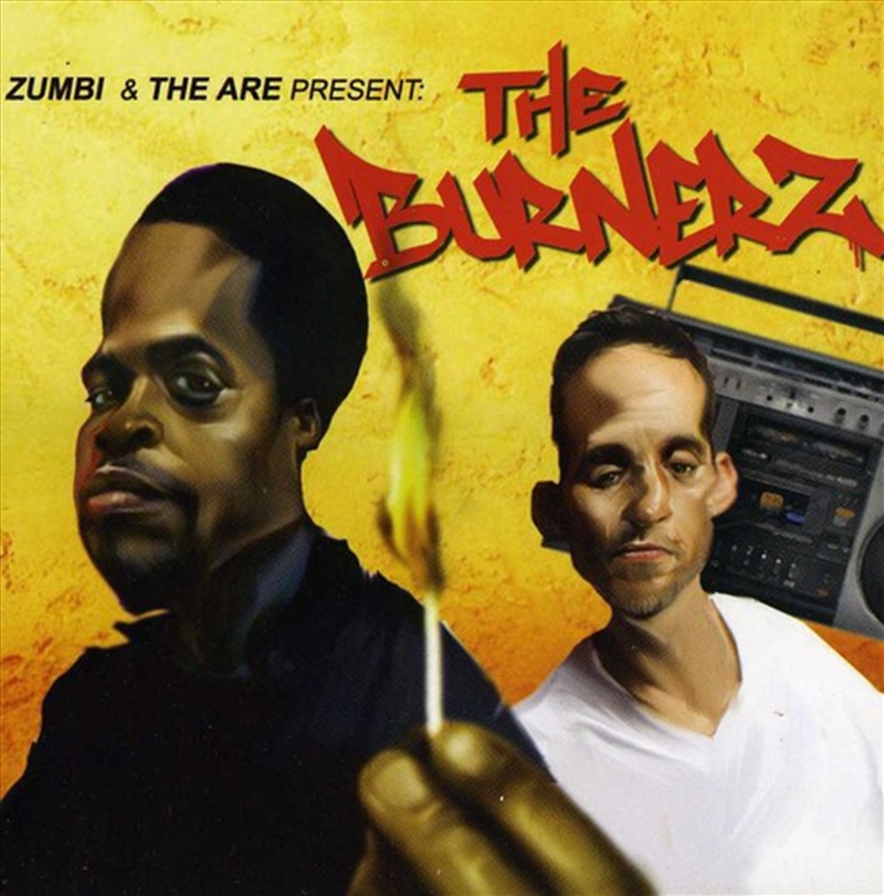 Zumbi And The Are Present Burnerz/Product Detail/Rap