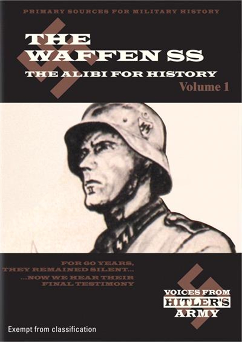 Voices From Hitler's Army - The Waffen SS - The Alibi For History/Product Detail/Documentary