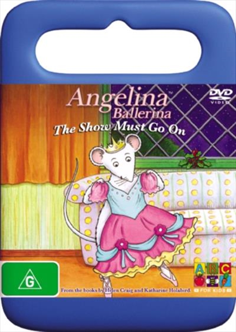 Angelina Ballerina - The Show Must Go On!/Product Detail/Animated
