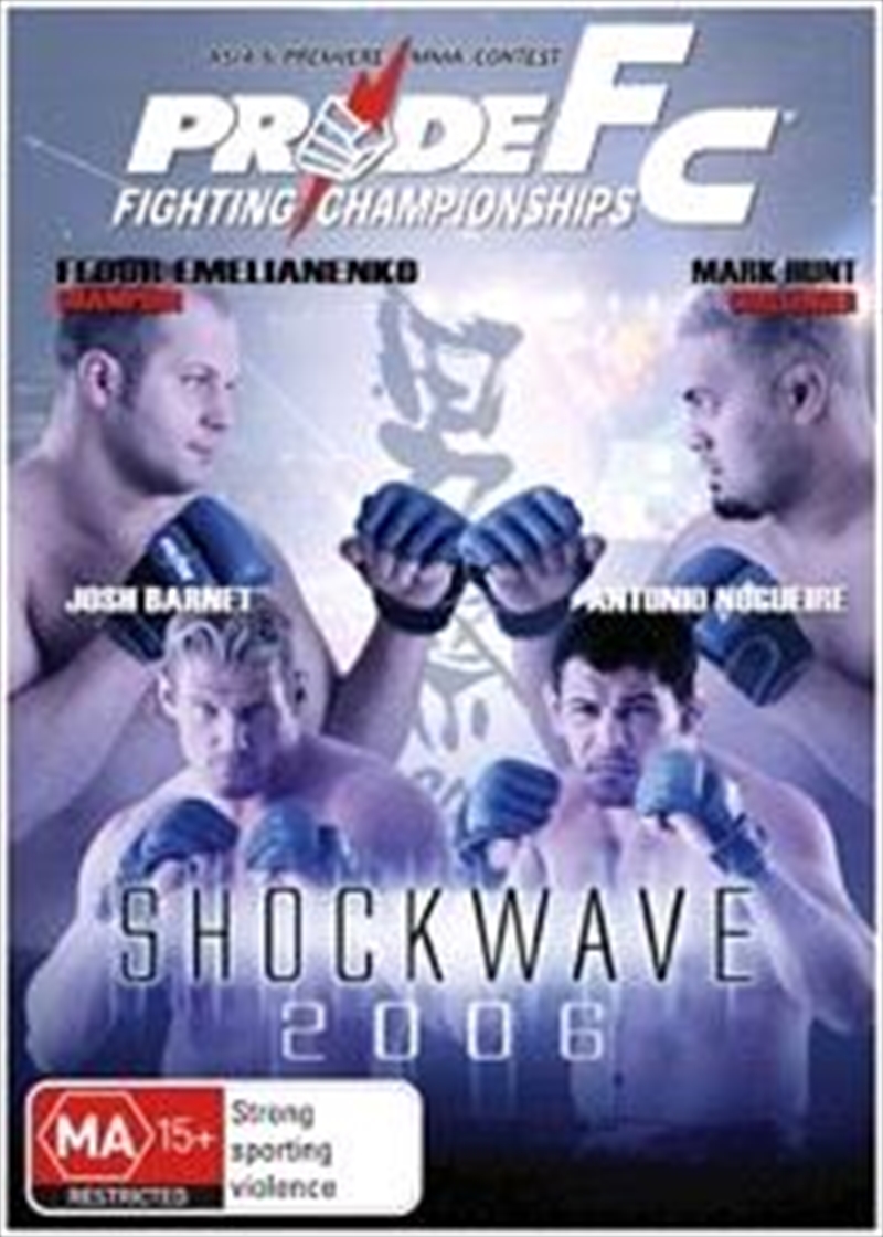 Pride FC - Shockwave 2006/Product Detail/Sport