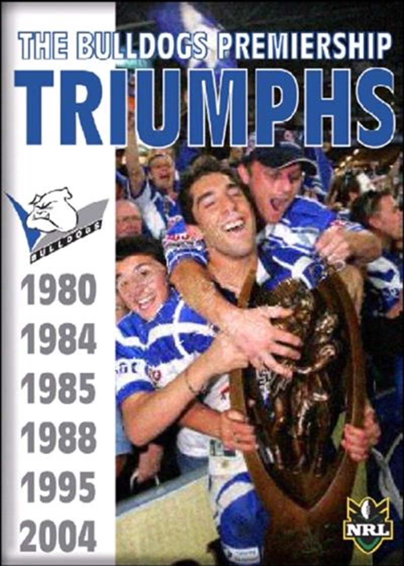 NRL - Bulldogs Premiership Triumphs Sport, DVD | Sanity
