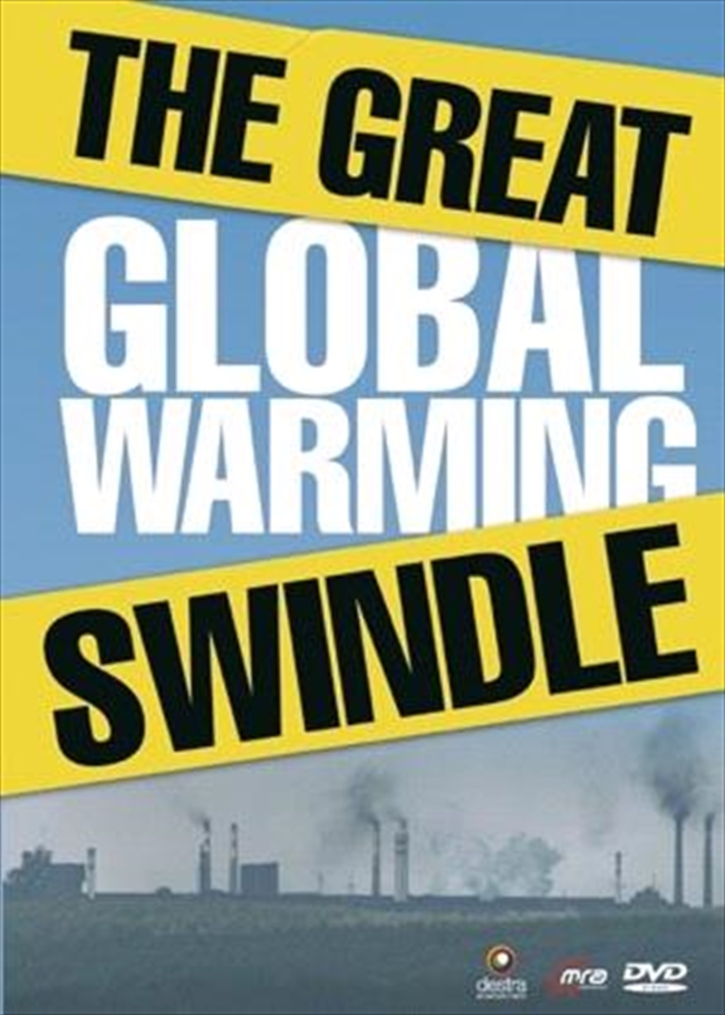 the great global warming swindle thesis statement