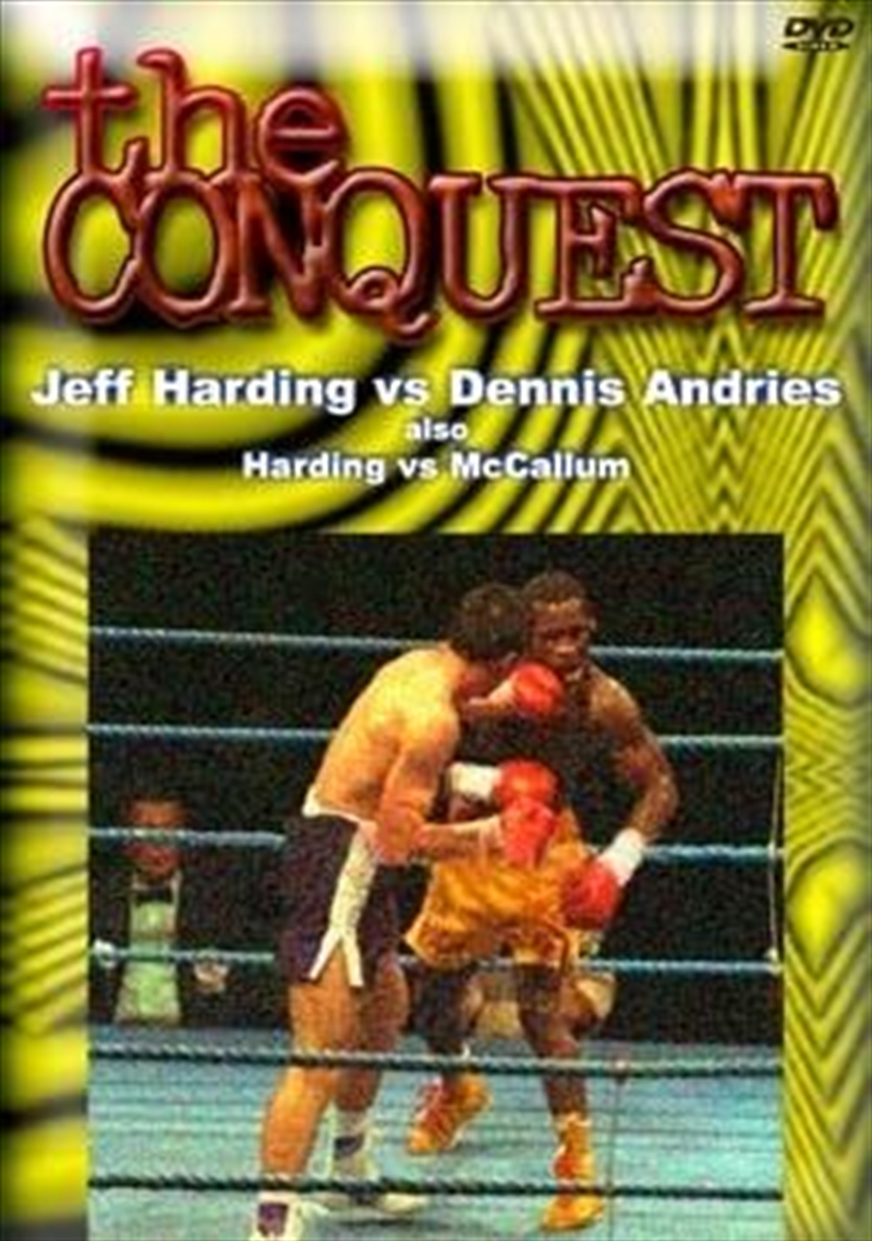 The Conquest: Jeff Harding vs Dennis Andries/Product Detail/Sport