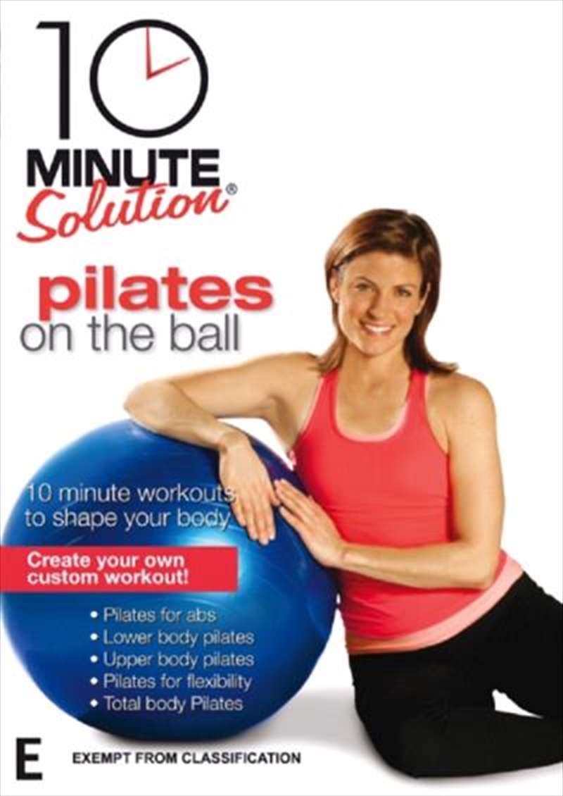 10 Minute Solution: Pilates On The Ball | DVD