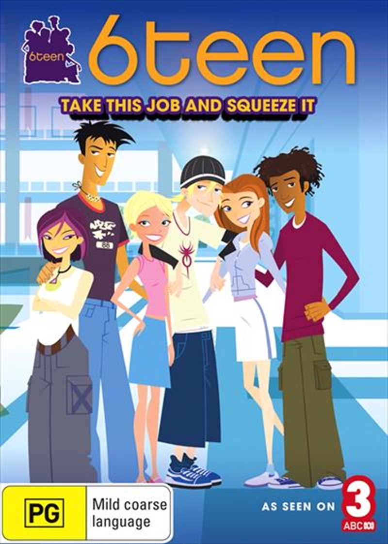 6teen - Take This Job And Squeeze It/Product Detail/Animated
