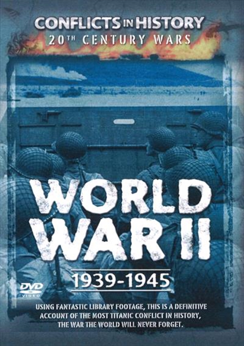 Conflicts In History: World War II: 1939 - 1945/Product Detail/History