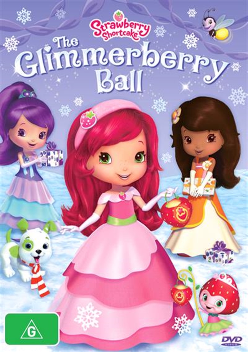 Strawberry Shortcake - Glimmerberry Ball/Product Detail/Animated