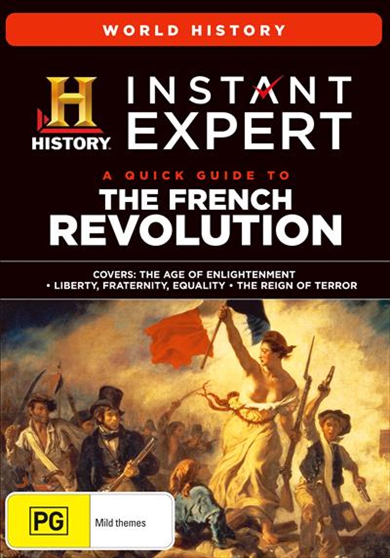 Instant Expert A Quick Guide To The French Revolution History Channel, DVD Sanity