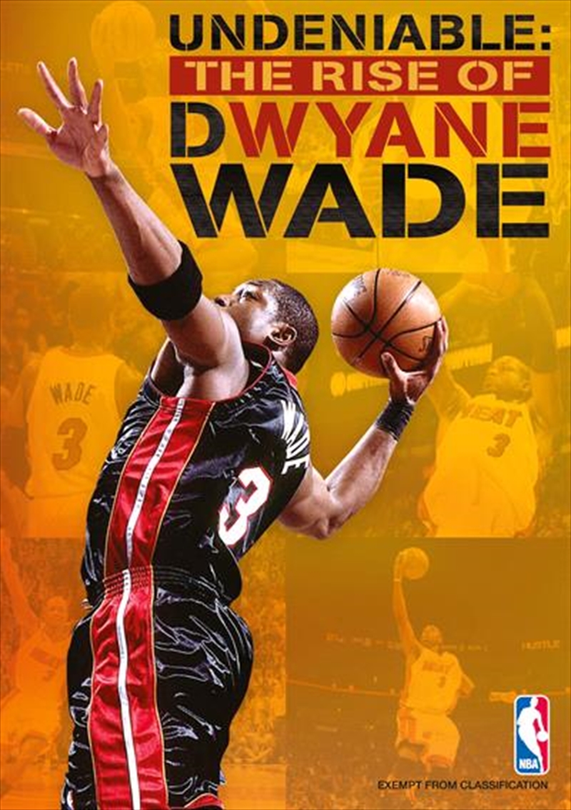NBA - Undeniable - The Rise Of Dwyane Wade/Product Detail/Sport