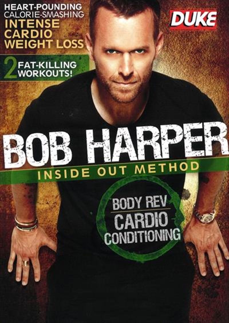 Bob Harper: Inside Out Method: Body Rev, Cardio Conditioning/Product Detail/Health & Fitness