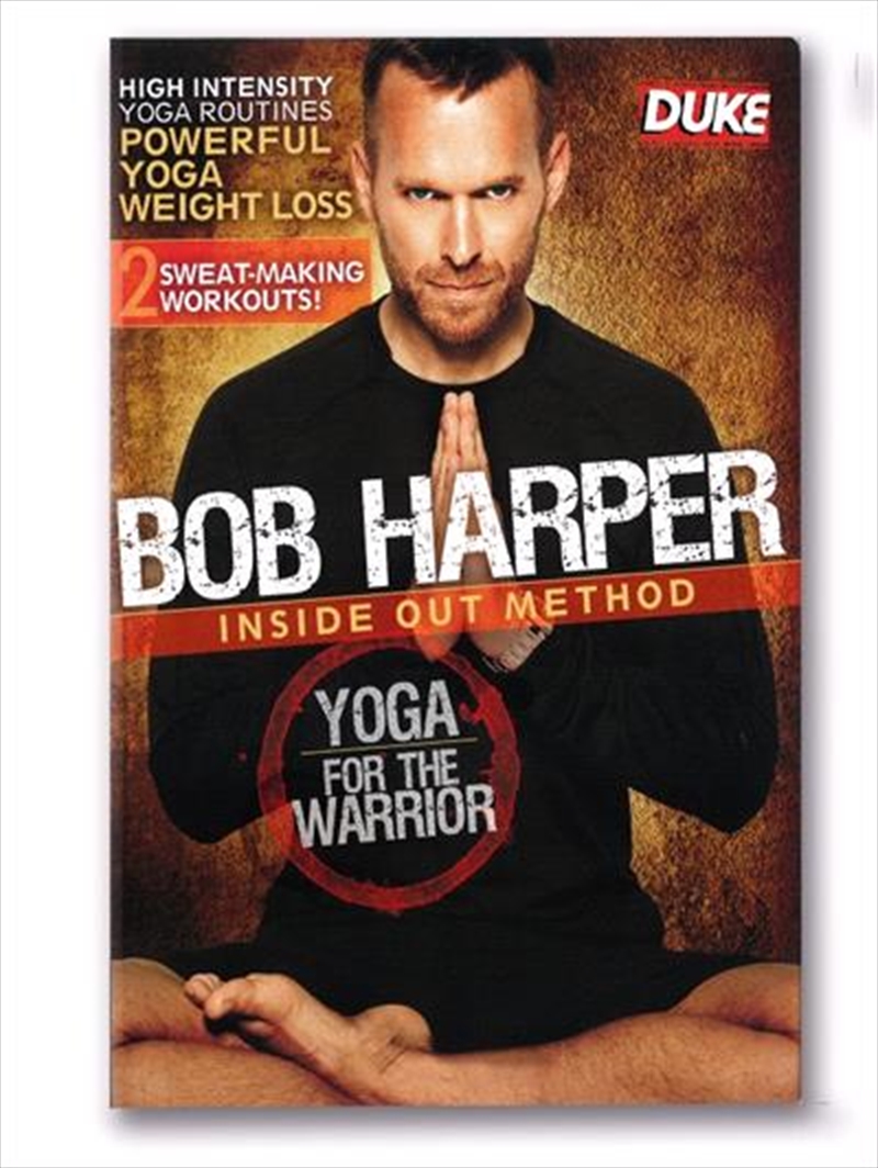 Bob Harper: Inside Out Method:  Yoga For The Warrior/Product Detail/Health & Fitness